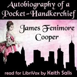 Autobiography of a Pocket-Handkerchief