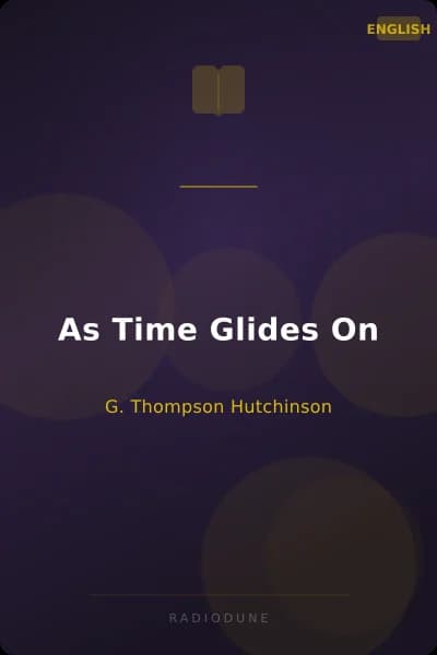 As Time Glides On