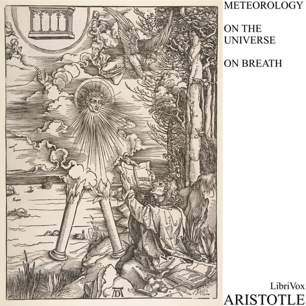 Meteorology, On the Universe & On Breath