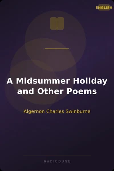 A Midsummer Holiday and Other Poems