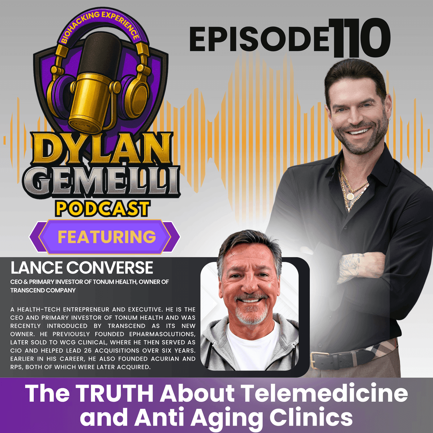 Episode #110 Featuring Lance Converse!  The TRUTH about Telemedicine and Anti Aging Clinics!