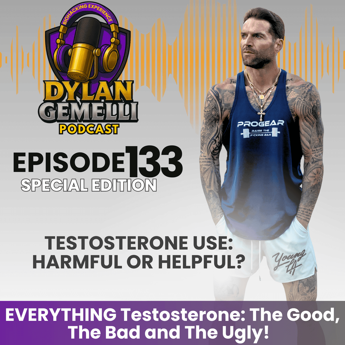 Episode #133:  The dangerous mistakes many make with TESTOSTERONE!  Debunking and dissecting the dangerous mistakes far too many make with testosterone use!