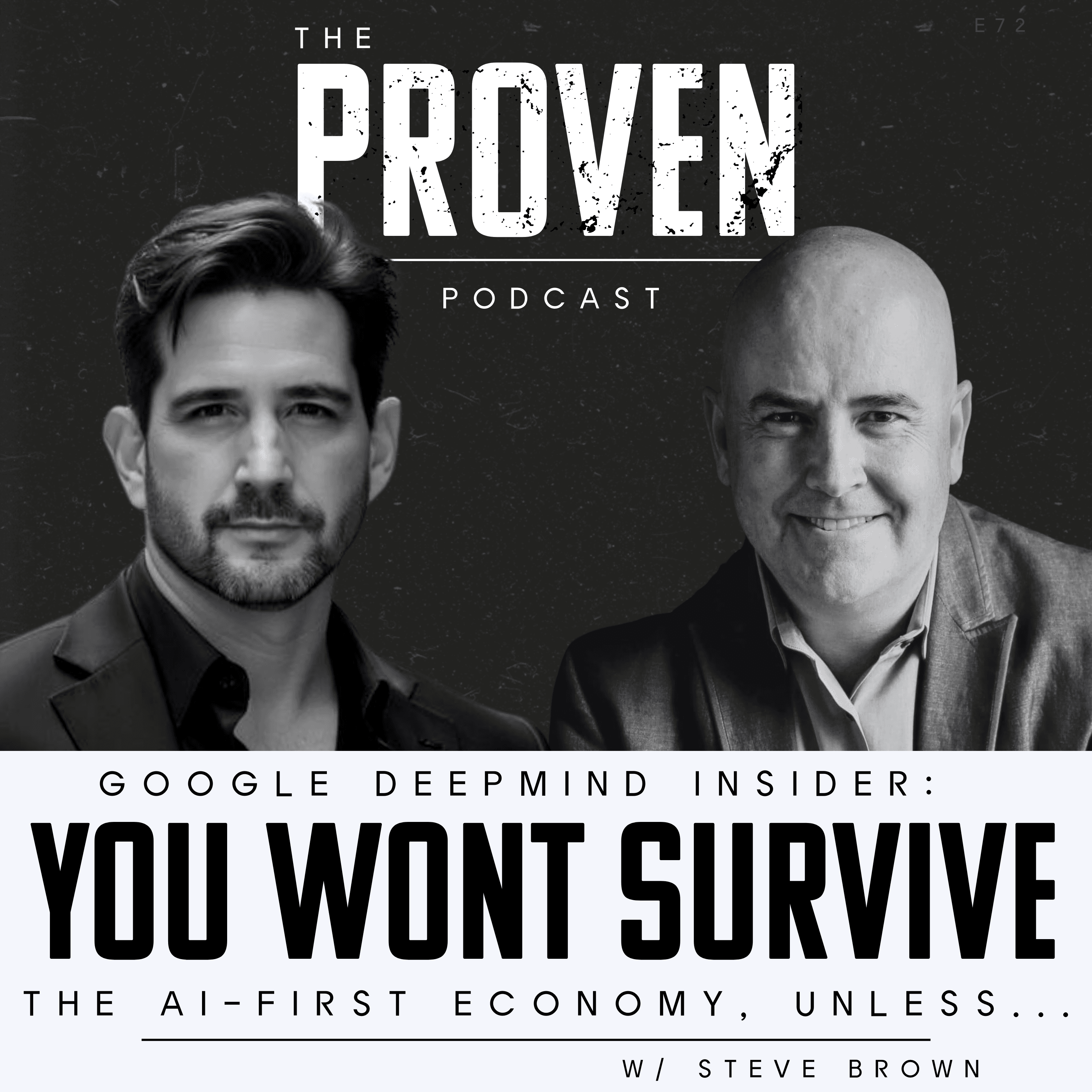 Google DeepMind Insider: You wont Survive the AI-First Economy, unless... - Steve Brown