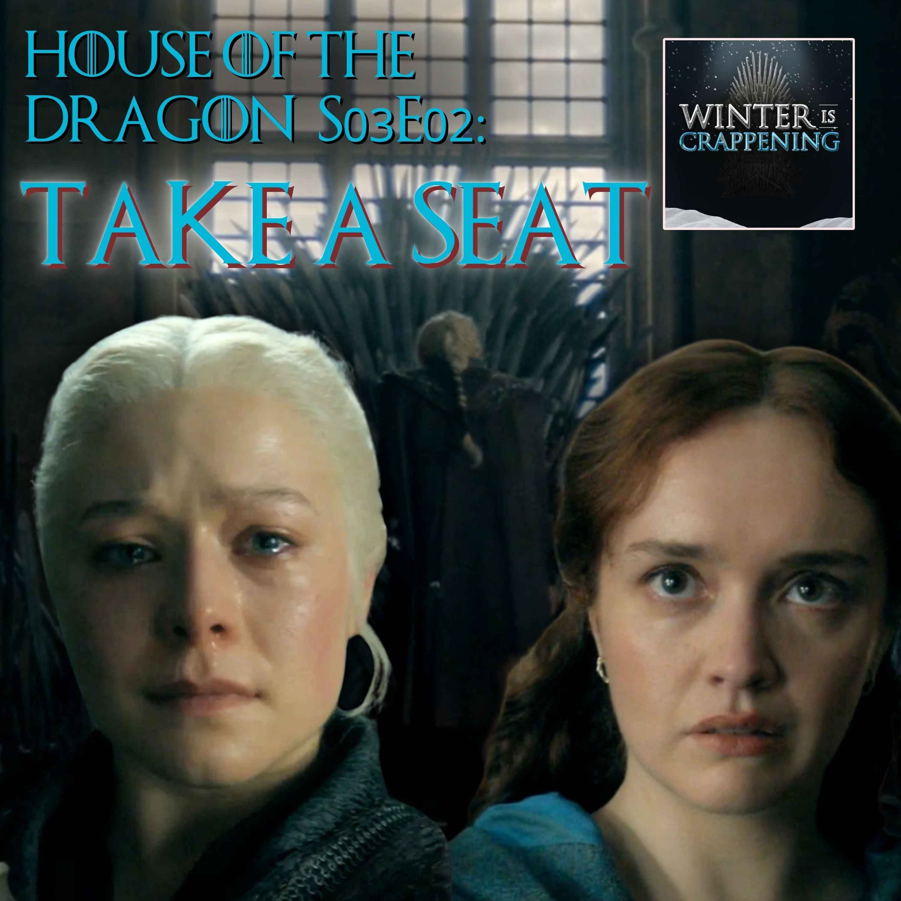 #3435 House of the Dragon S03E01: Take a Seat